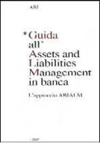 Immagine di Guida all'Assets and Liabilities Management in banca