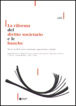 Immagine di La riforma del diritto societario e le banche