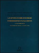 Immagine di L'attività sui mercati mobiliari: intermediazione e finanza derivata (II)