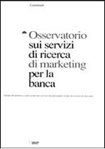 Immagine di Osservatorio sui servizi di ricerca di marketing per la banca