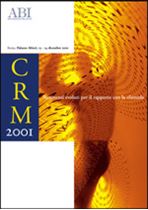 Immagine di CRM 2001. Atti del Convegno ABI del 13 e 14 dicembre 2001