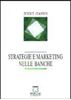 Immagine di Strategie e marketing nelle banche