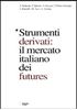 Immagine di Strumenti derivati: il mercato italiano dei futures