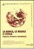 Immagine di La banca, le regole e l'etica (II)