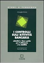 Immagine di I controlli sull'attività bancaria