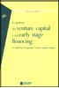 Immagine di La gestione del venture capital e dell'early stage financing