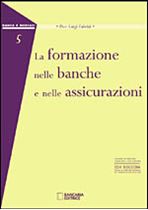 Immagine di La formazione nelle banche e nelle assicurazioni