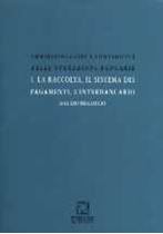 Immagine di La raccolta, il sistema dei pagamenti, l'interbancario
