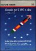 Immagine di Manuale per il 1993 e oltre 3. La disciplina delle operazioni bancarie