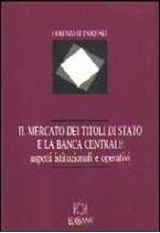 Immagine di Il mercato dei titoli di stato e la banca centrale