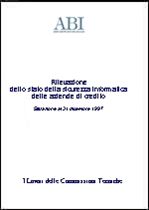 Immagine di Rilevazione dello stato della sicurezza informatica delle aziende di credito (Situazione al 31.12.1997)