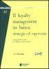 Immagine di Il loyalty management in banca: strategie ed esperienze