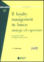 Immagine di Il loyalty management in banca: strategie ed esperienze