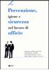 Immagine di Prevenzione, igiene e sicurezza nel lavoro di ufficio