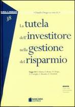 Immagine di La tutela dell'investitore nella gestione del risparmio