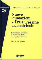 Immagine di Nuove quotazioni e Ipos: l`esame alle matricole