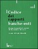 Immagine di Codice dei rapporti banche-enti