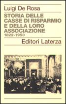 Immagine di Storia delle casse di risparmio e della loro associazione 1822-1950