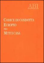 Immagine di Codice di condotta Europeo per i Mutui casa