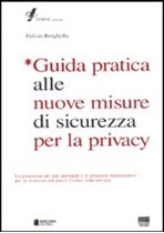 Immagine di Guida pratica alle nuove misure di sicurezza per la privacy