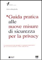 Immagine di Guida pratica alle nuove misure di sicurezza per la privacy