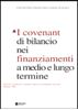 Immagine di I covenant di bilancio nei finanziamenti a medio e lungo termine