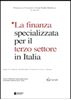 Immagine di La finanza specializzata per il terzo settore in Italia
