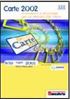 Immagine di Carte 2002. Innovazioni e Tecnologie per un mercato che cresce. Atti del Convegno ABI del 9 e 10 luglio 2002