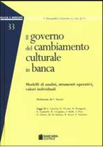 Immagine di Il governo del cambiamento culturale in banca