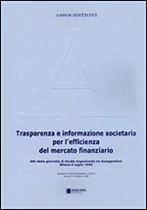 Immagine di 13. Trasparenza e informazione societaria per l`efficienza del mercato finanziario