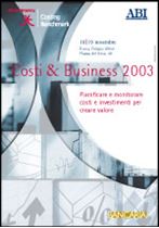 Immagine di Costi & Business 2003. Atti del Convegno ABI del 18 e 19 novembre 2003