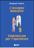 Immagine di L'assegno bancario. Vademecum per l'operatore.