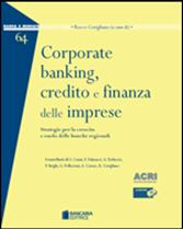 Immagine di Corporate banking, credito e finanza delle imprese