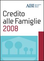 Immagine di Credito alle Famiglie 2008. Atti del convegno del 9 e 10 giugno 2008