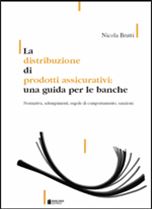 Immagine di La distribuzione di prodotti assicurativi: una guida per le banche