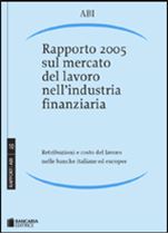 Immagine di Rapporto 2005 sul mercato del lavoro nell'industria finanziaria