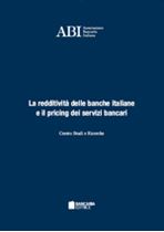 Immagine di La redditività delle banche italiane e il pricing dei servizi bancari