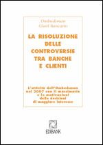 Immagine di La risoluzione delle controversie tra banche e clienti 2007