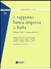 Immagine di Il rapporto banca-impresa in Italia