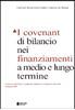 Immagine di I covenant di bilancio nei finanziamenti a medio e lungo termine