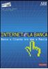 Immagine di Internet e la banca 2005. Atti del Convegno ABI del 5 luglio 2005