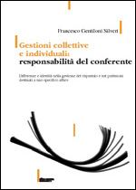 Immagine di Gestioni collettive e individuali: responsabilità del conferente
