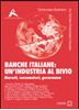 Immagine di Banche italiane: un'industria al bivio