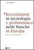 Immagine di Investimenti in tecnologia e performance nelle banche in Europa