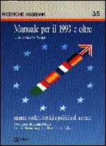 Immagine di Manuale per il 1993 e oltre 5. Gamma prodotti/servizi e politiche di mercato