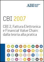Immagine di CBI 2007 - Atti del Convegno ABI del 19 e 20 novembre 2007