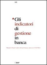 Immagine di Gli indicatori di gestione in banca