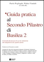 Immagine di Guida pratica al Secondo Pilastro di Basilea 2