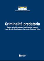 Immagine di Criminalità predatoria