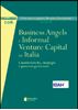 Immagine di Business Angels e Informal Venture Capital in Italia